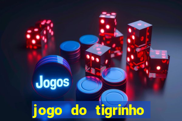 jogo do tigrinho jojo todynho